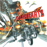 The Wildhearts Must Be Destroyed